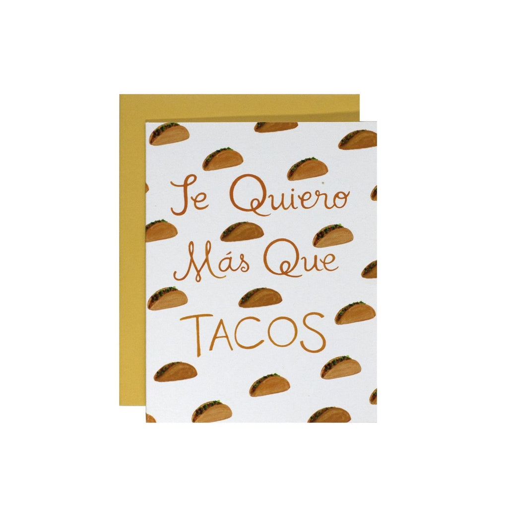 te quiero mas que tacos greeting card spanglish I love you more than tacos