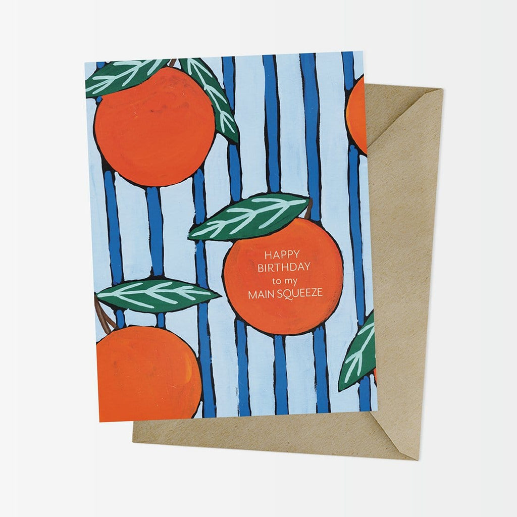 Main Squeeze Oranges Birthday Card